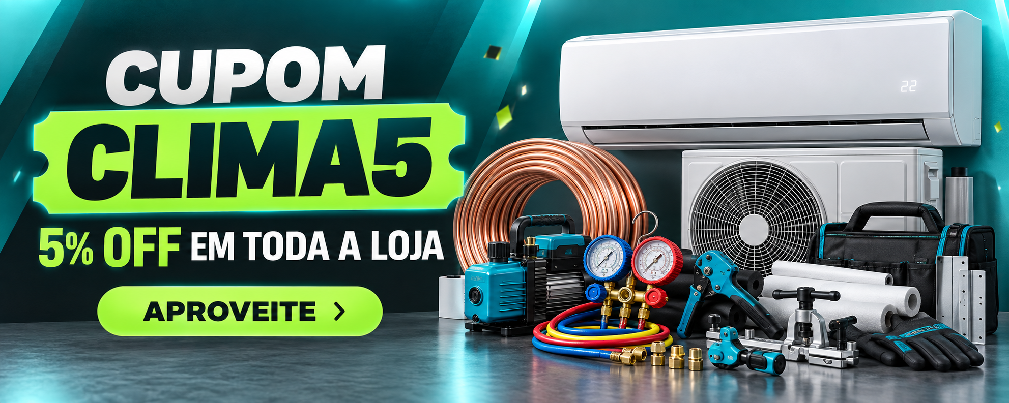 Cupom CLIMA5 - 5% OFF
