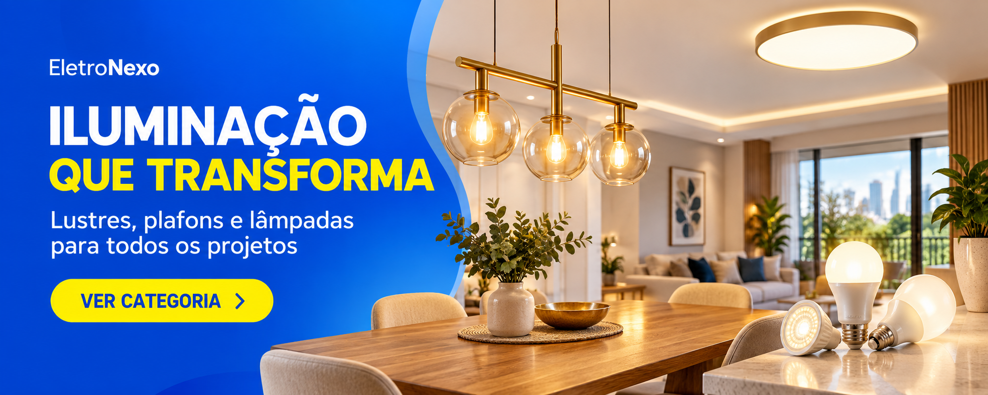 Iluminacao que transforma