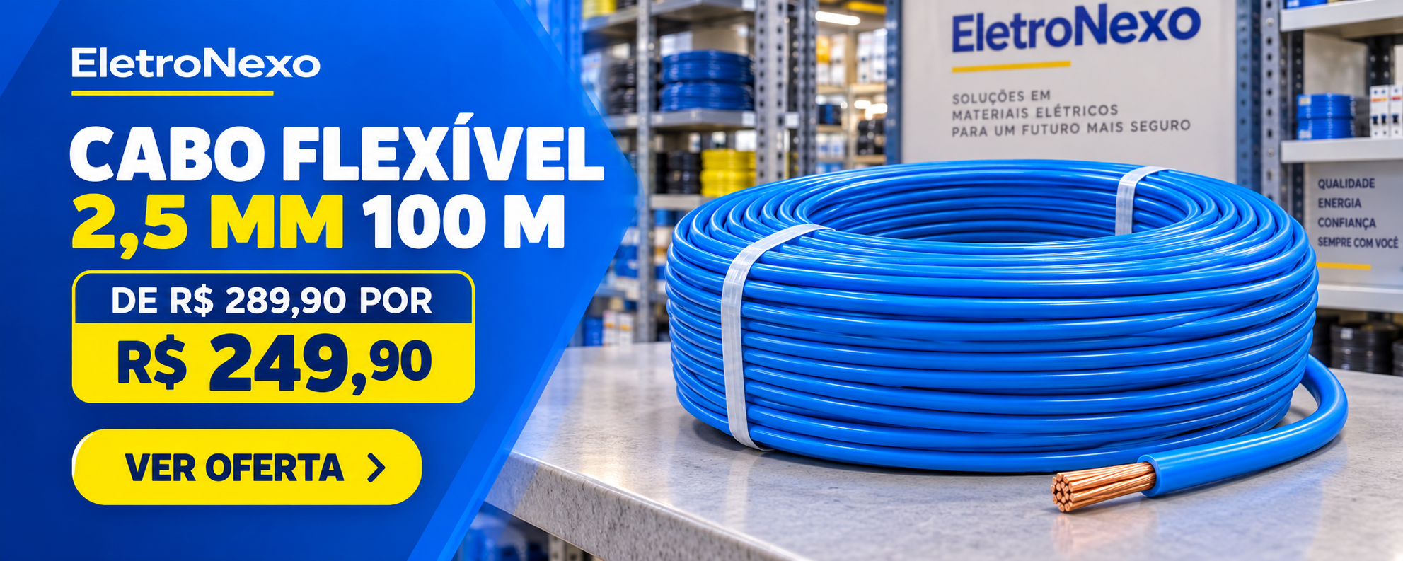 Oferta Cabo Flexivel 2,5 mm 100 m