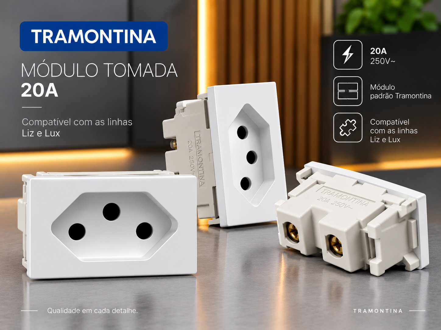 Módulo 20A Tramontina